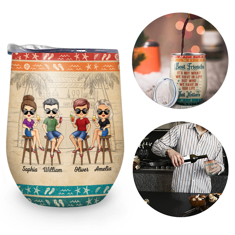 Hangovers Are Temporary But Drunk Stories Are Forever Vacation Best Friends - Personalized Custom Wine Tumbler