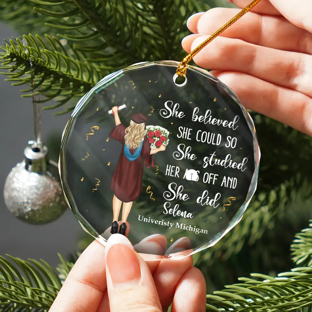 Graduation She Believed She Could - Personalized Circle Glass Ornament