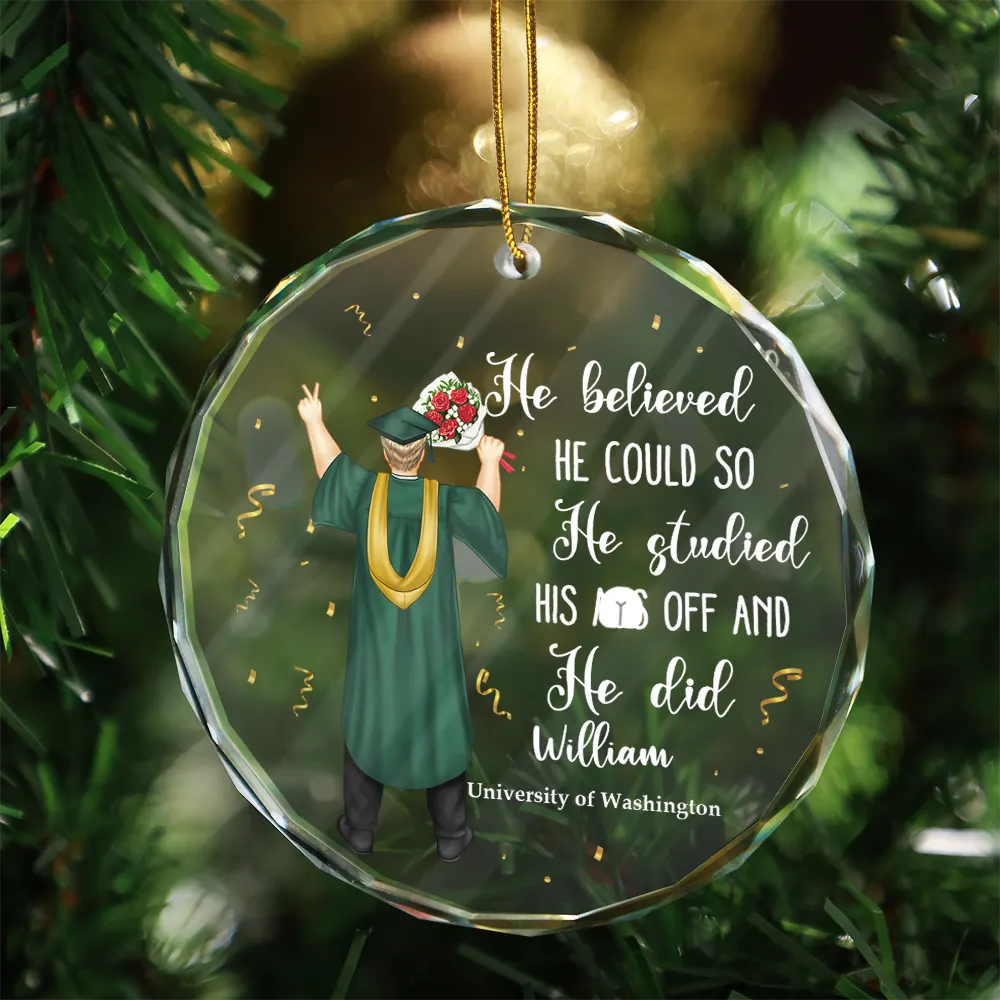 Graduation She Believed She Could - Personalized Circle Glass Ornament