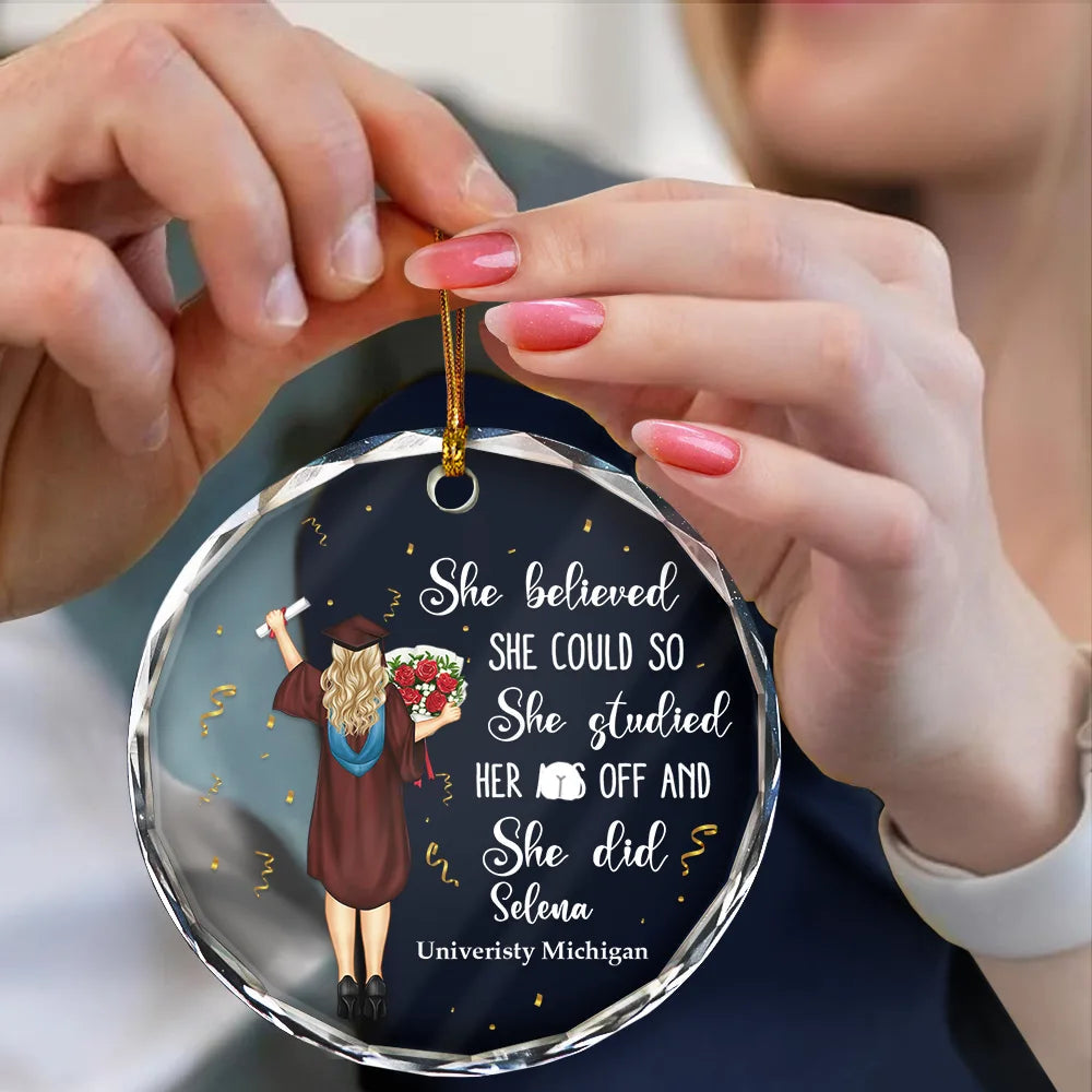 Graduation She Believed She Could - Personalized Circle Glass Ornament