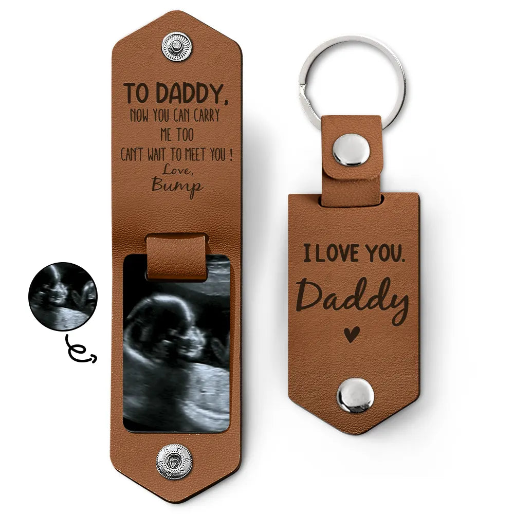 You Can Carry Me Too - Personalized Leather Photo Keychain Dad Father Mom
