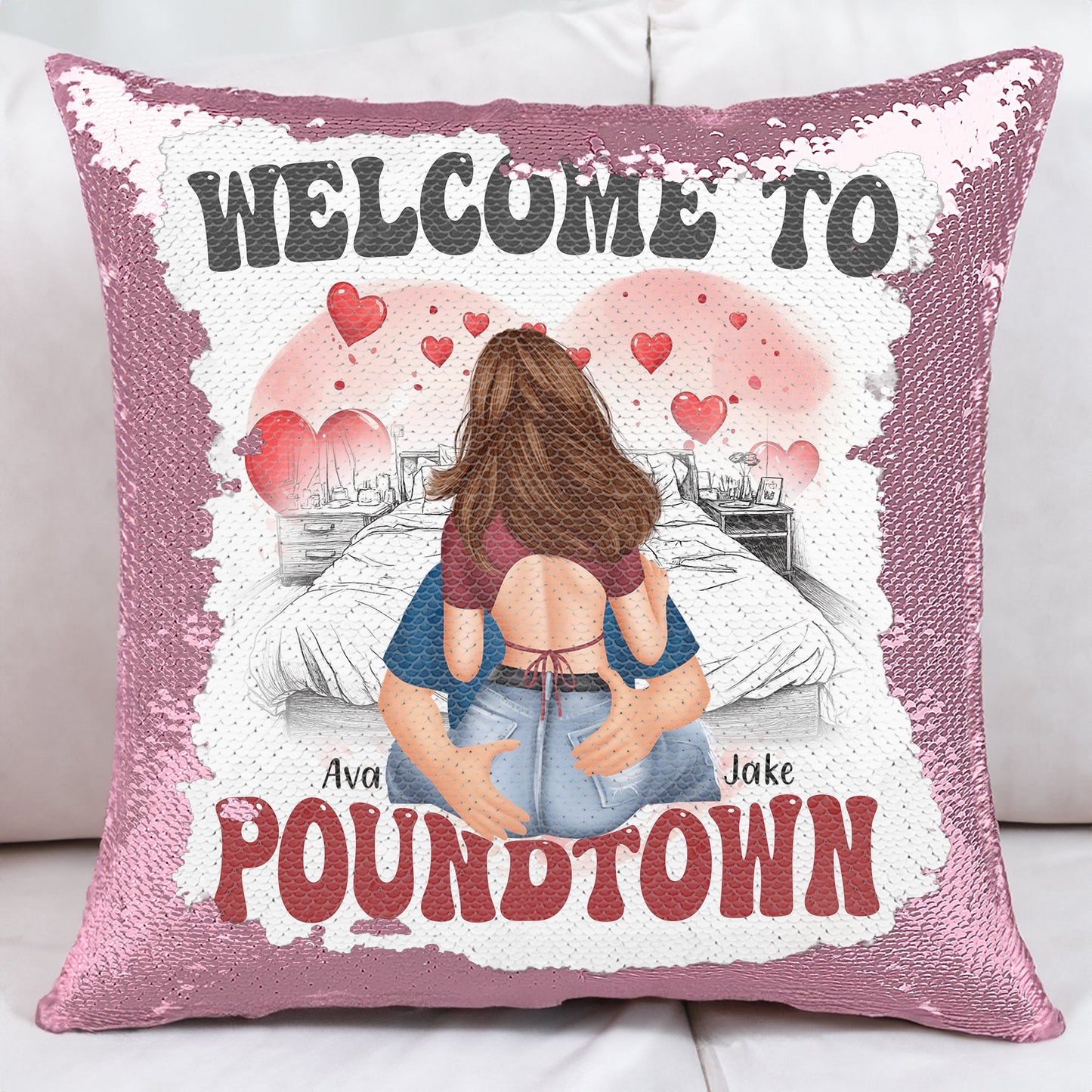 Welcome To Pound Town - Gift For Boyfriends, Girlfriends, Couple - Custom Sequin Pillow