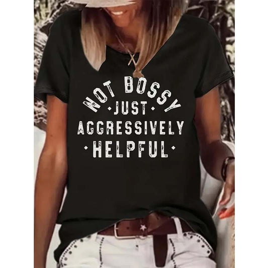 Not Bossy Just Aggressively Hopeful Women's Print Round Neck T-Shirt Short Sleeve Tops Tees