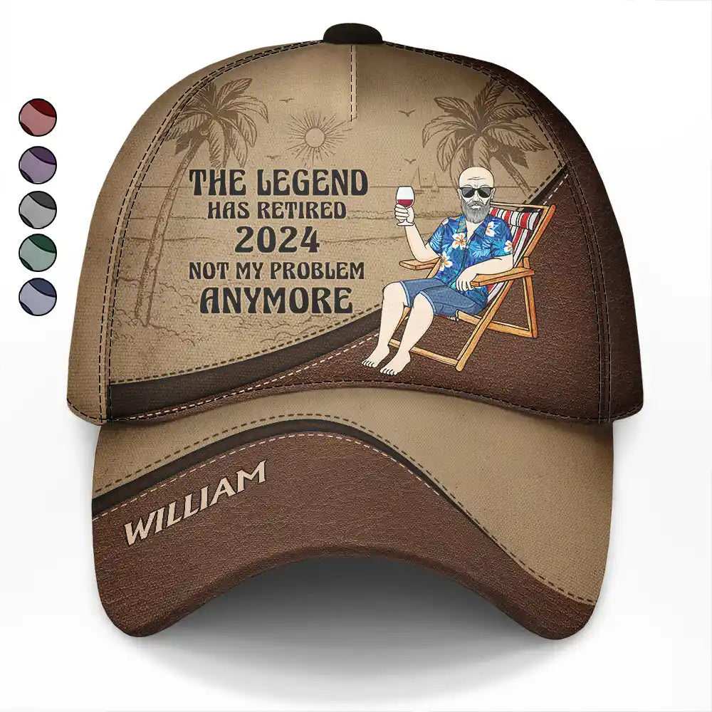 The Legend Has Retired 22/23/24 Not My Problem Anymore - Personalized Classic Caps Hat