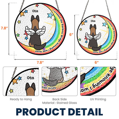 I Crossed The Rainbow Bridge - Personalized Stained Glass Window Hanging Suncatcher