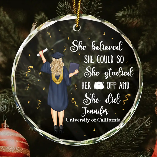 Graduation She Believed She Could - Personalized Circle Glass Ornament