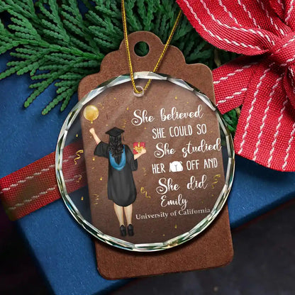 Graduation She Believed She Could - Personalized Circle Glass Ornament