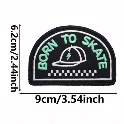 BRON TO SKATE Embroidered Patch Iron-On Sewing Clothes Patches Applique