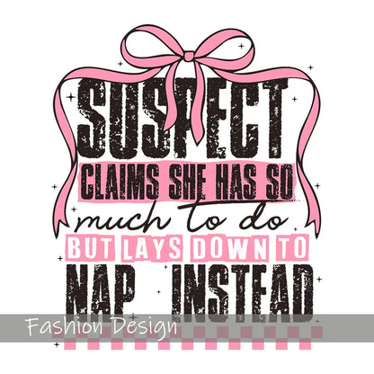 Suspect Claims She Put Her Crazy Away Iron-On Heat Transfer Sticker Decal T-shirts Sweatshirts Bag Clothes Fabric Decor