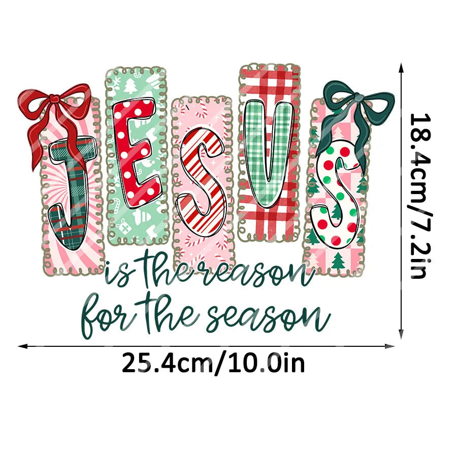 Christmas Jesus Is The Reason For The Season DIY Iron-On Heat Transfer Sticker T-shirts Sweatshirts Bag Pillowcase Xmas Decor
