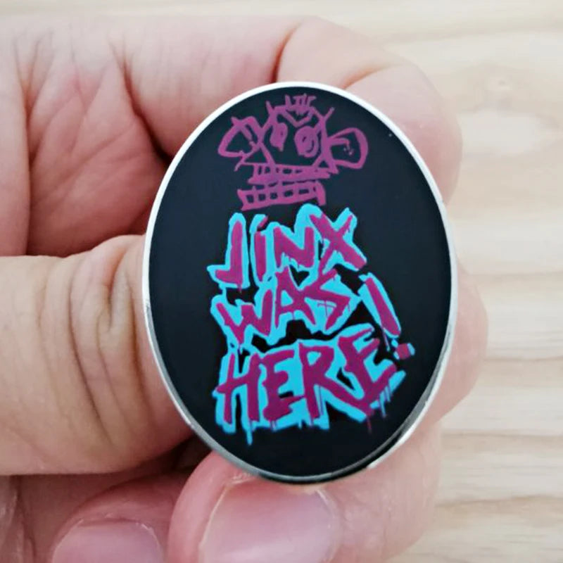 League of Legends JINX WAS HERE Enamel Pin badge brooches