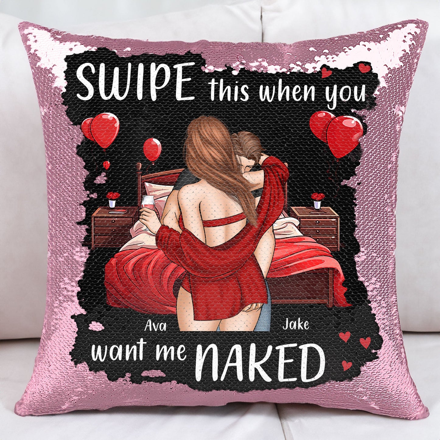 Swipe This When You Want Me Naked - Custom Sequin Pillow Cover