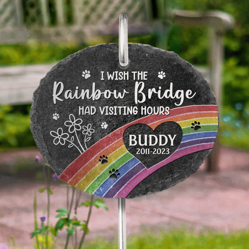 We'll meet again at the rainbow bridge - Memorial Personalized Memorial Garden Slate & Hook - Sympathy Gift For Pet Owners, Pet Lovers