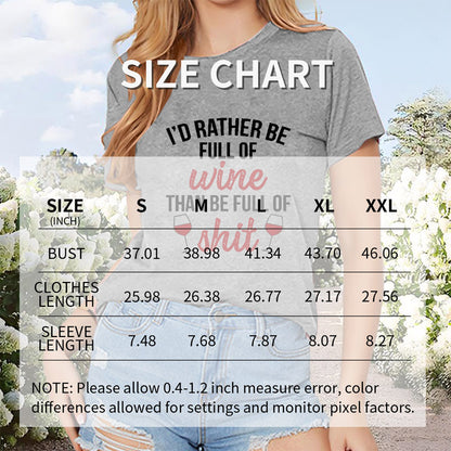 I'D Rather Be Full of Wine Than Be Full of Shit Women Print Short Sleeve Tees Shirt Tops
